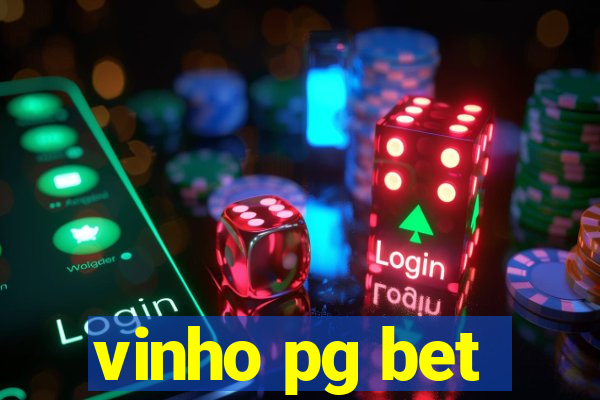 vinho pg bet